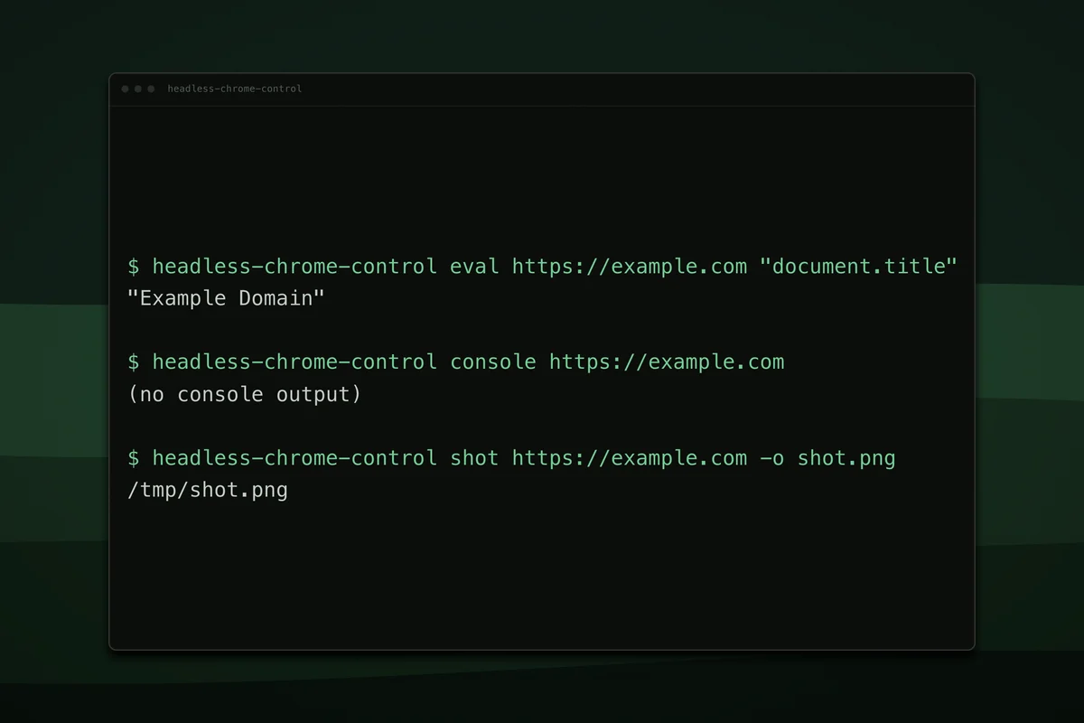 Headless — One command, and the one line it answers with